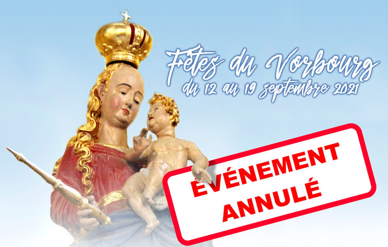 Les fêtes du Vorbourg annulées, une fois encore !