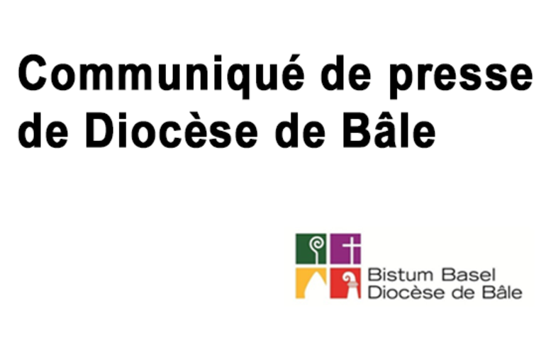 Communiqué de presse du Diocèse de Bâle